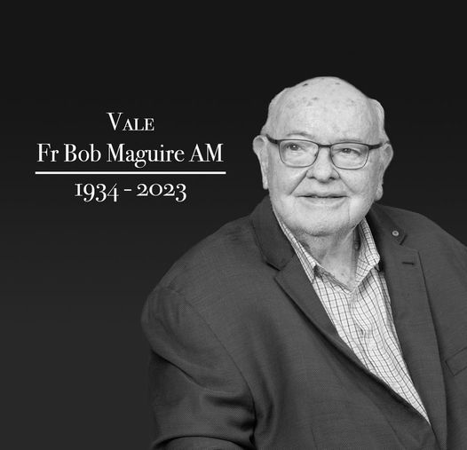 Vale. Fr Bob Maguire